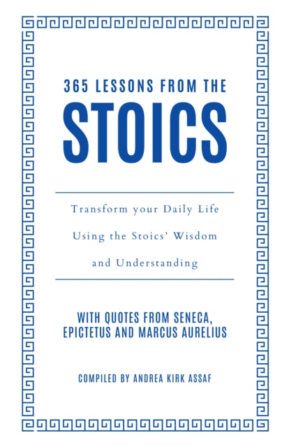 365 Lessons from the Stoics