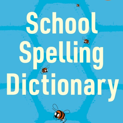 School Spelling Dictionary