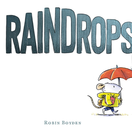 Raindrops