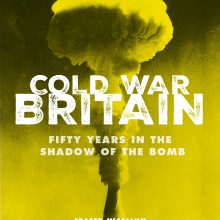 Cold War Britain