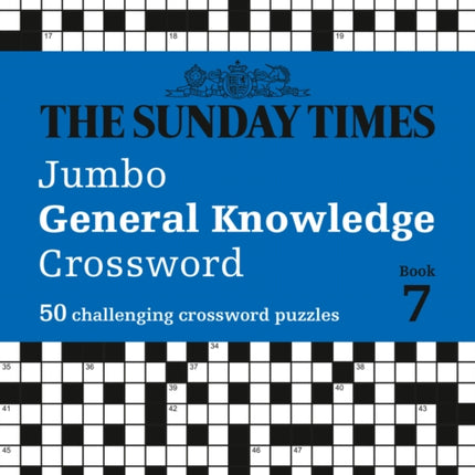The Sunday Times Jumbo General Knowledge Crossword Book 7