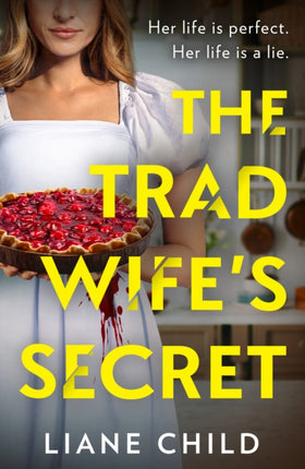 The Tradwifes Secret