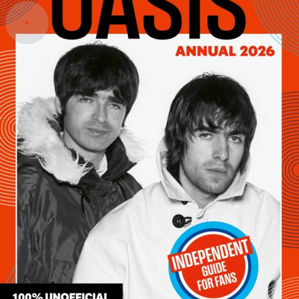 100 Unofficial Oasis the Unofficial Story
