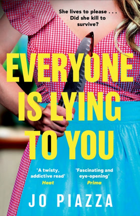 Everyone is Lying to You