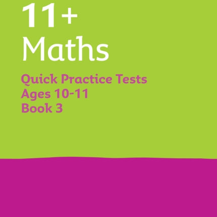 11 Maths Quick Practice Tests Age 1011 Year 6 Book 3