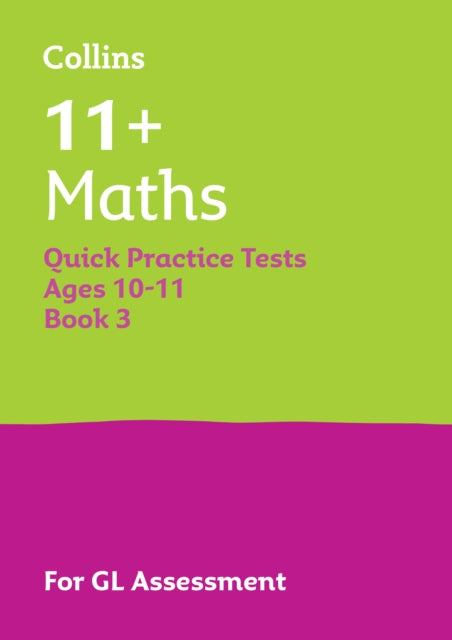 11 Maths Quick Practice Tests Age 1011 Year 6 Book 3