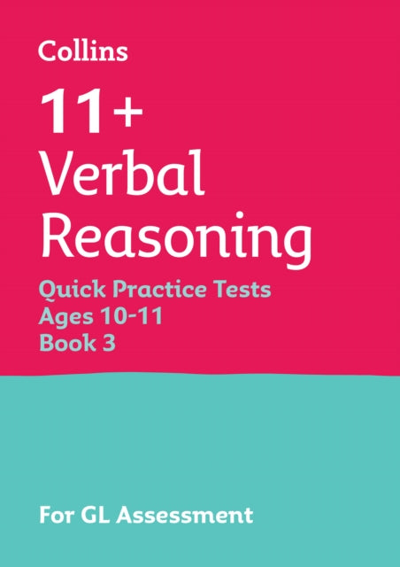 11 Verbal Reasoning Quick Practice Tests Age 1011 Year 6 Book 3