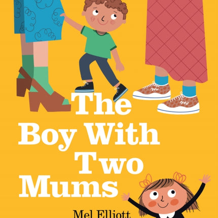 The Boy with Two Mums