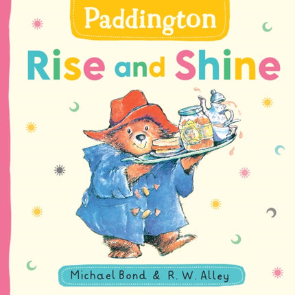 Paddington Rise and Shine