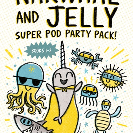 Narwhal and Jelly Super Pod Party Pack