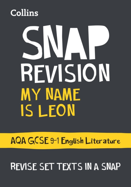 My Name is Leon AQA GCSE 91 English Literature Text Guide