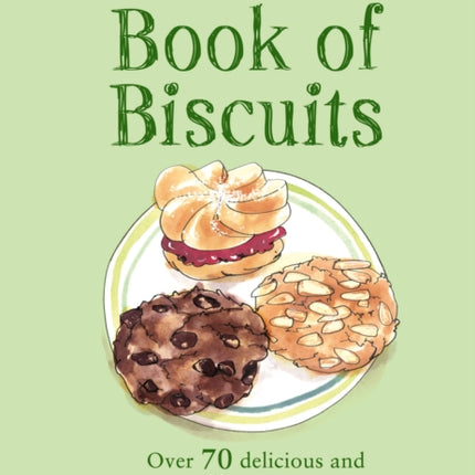 The National Trust Book of Biscuits