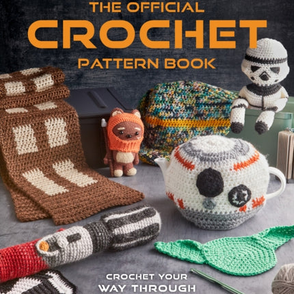 Star Wars Crochet Your Way Across the Galaxy