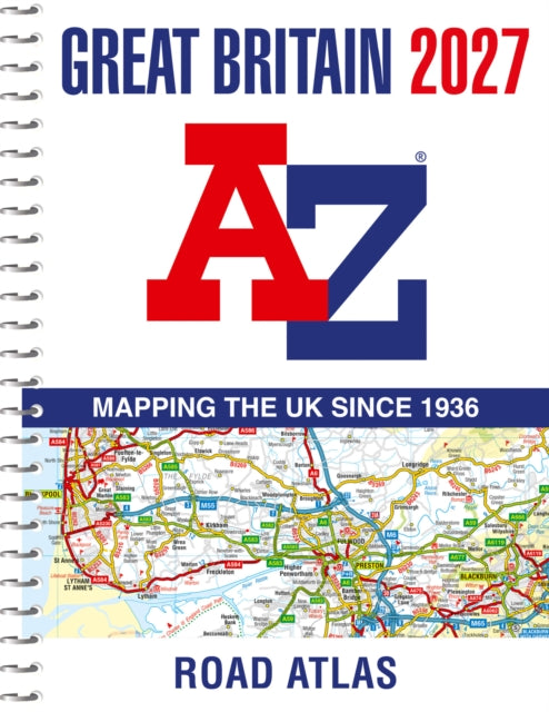 Great Britain AZ Road Atlas 2027 A4 Spiral