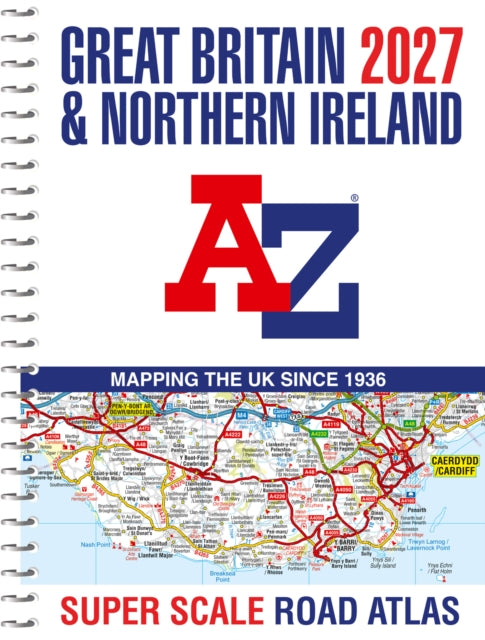 Great Britain AZ Super Scale Road Atlas 2027 A3 Spiral