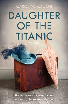 The Titanic Captains Daughter