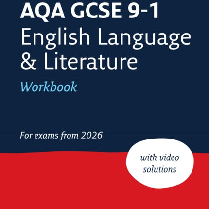 AQA GCSE 91 English Language and Literature Workbook