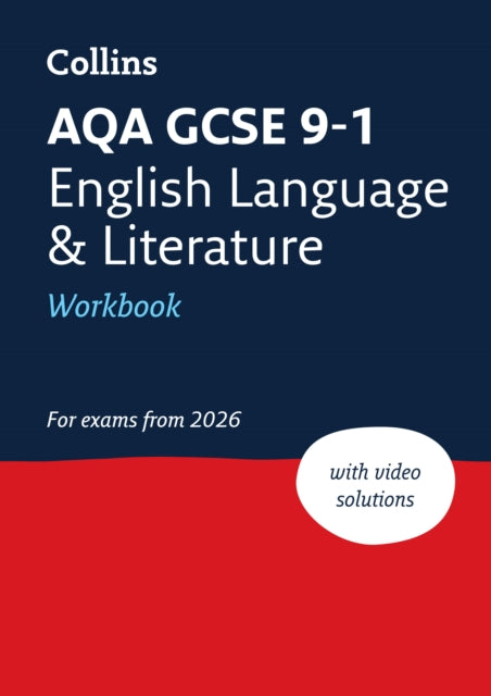 AQA GCSE 91 English Language and Literature Workbook