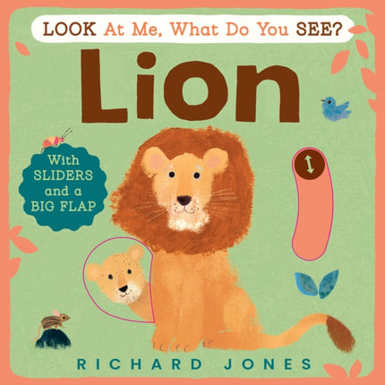 Look at Me What Do You See Lion