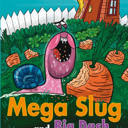 Mega Slug and Big Dash
