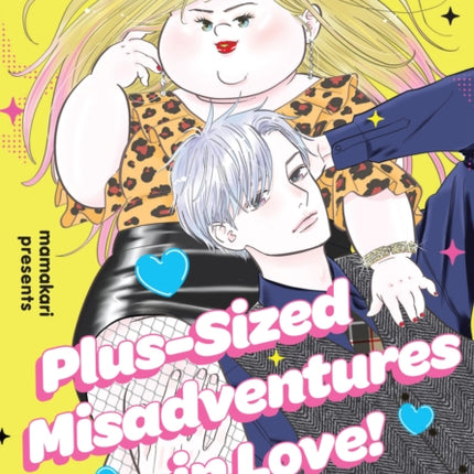 PlusSized Misadventures in Love Volume 1