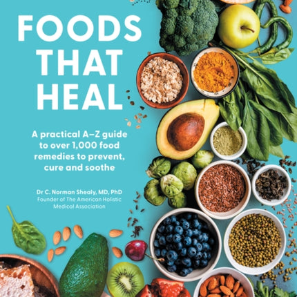 Foods That Heal