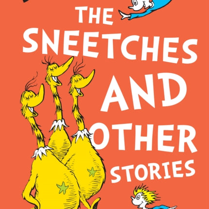 The Sneetches and Other Stories