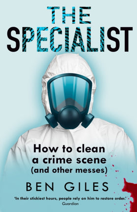 How to Clean a Crime Scene