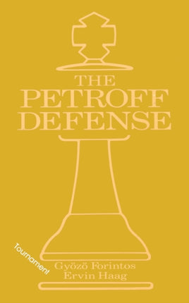 Petroffs Defense Tournament