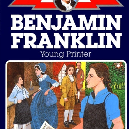 Benjamin Franklin Young Printer