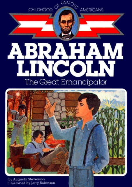 Abraham Lincoln the Great Emancipator