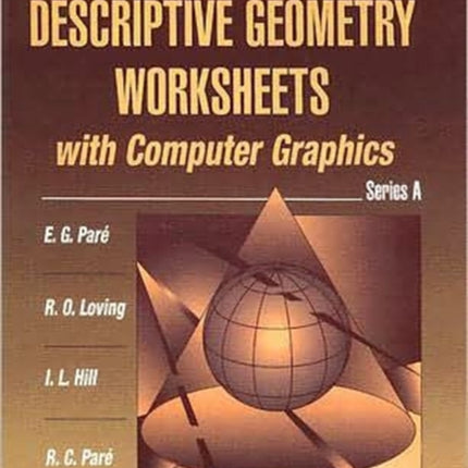 A Descriptive Geometry Worksheets with Computer Graphics Series