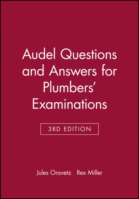 Audel Questions and Answers for Plumbers' Examinations