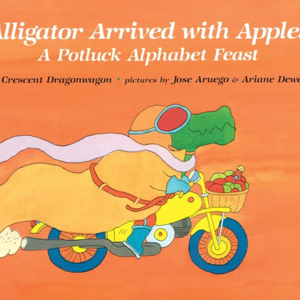 Alligator Arrived with Apples