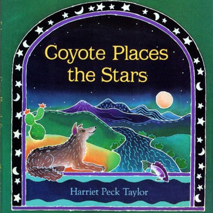 Coyote Places the Stars