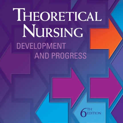 Theoretical Nursing: Development and Progress