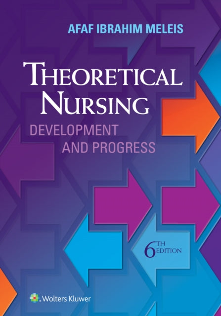 Theoretical Nursing: Development and Progress