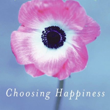 Choosing Happiness