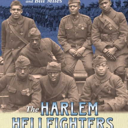 The Harlem Hellfighters