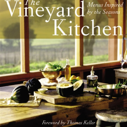 The Vineyard Kitchen Menus Inspired by the