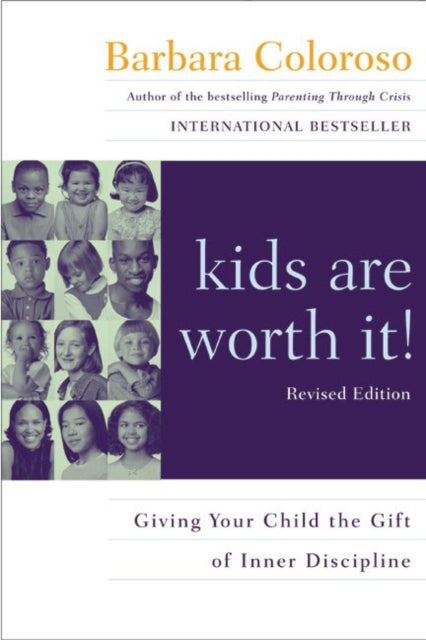 Kids are Worth It!