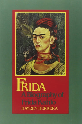 Frida: A Biography Movie Tie-in