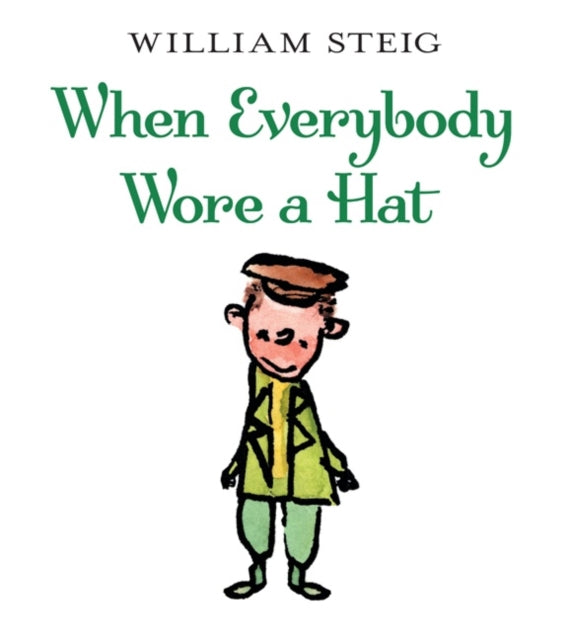 When Everybody Wore A Hat