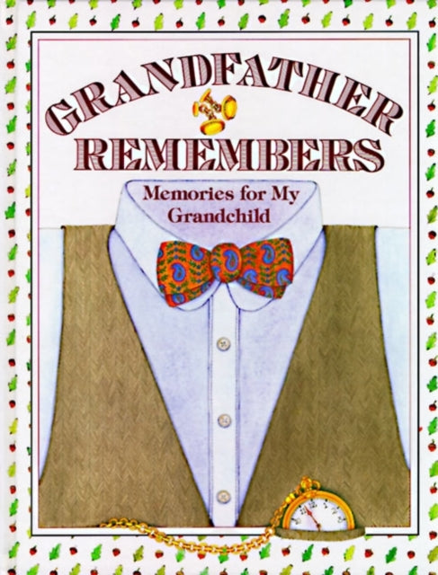 Grandfather Remembers