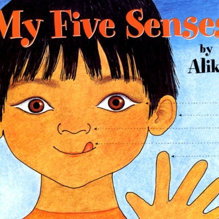 My Five Senses A letsreadandfindoutbook