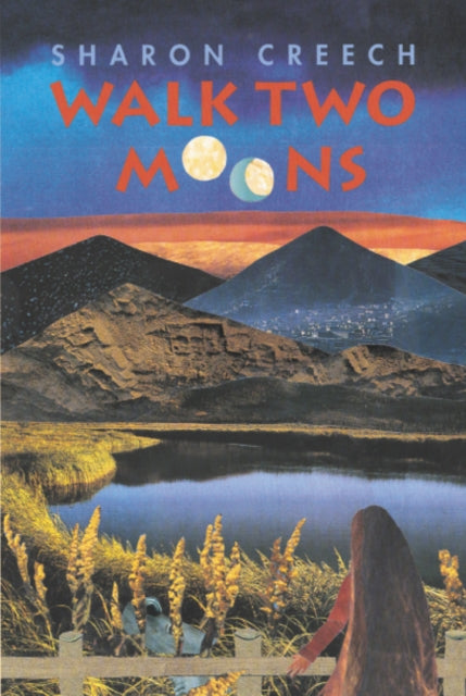 Walk Two Moons: A Newbery Award Winner