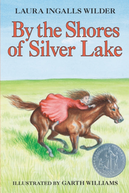 By the Shores of Silver Lake: A Newbery Honor Award Winner