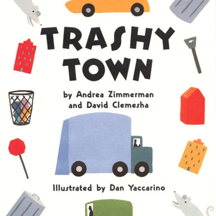 Trashy Town