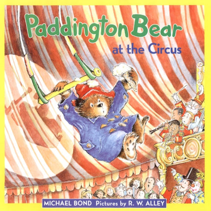 Paddington Bear at the Circus