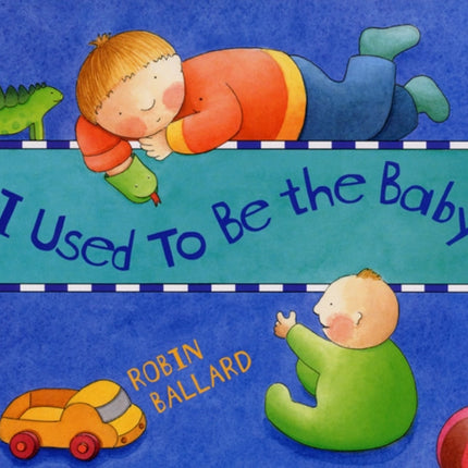 I Used to Be the Baby